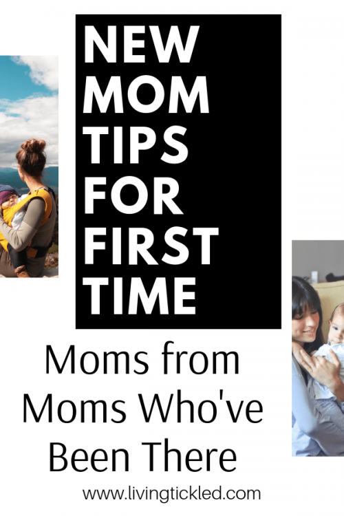 New Mom Tips for First Time Moms from Moms Who've Been There